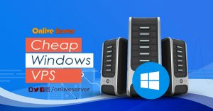 Cheap Windows VPS - Onlive Server